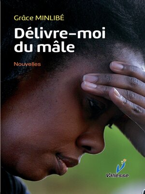 cover image of Délivre-Moi Du Mâle